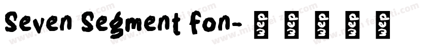 Seven Segment fon字体转换
